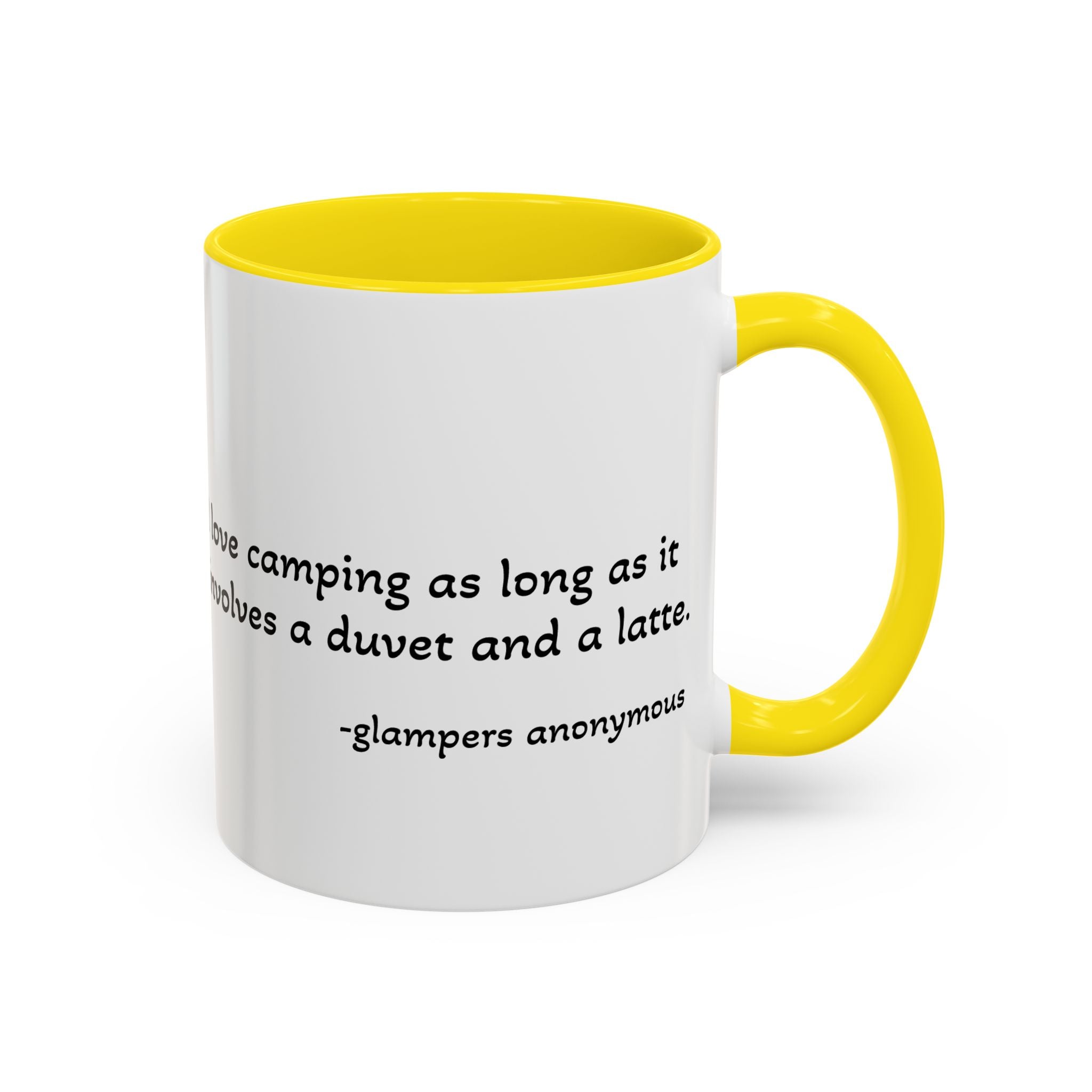 Glamping Camping Mug — "I Love Camping As Long As It Involves a Duvet and a Latte" Accent Coffee Cup