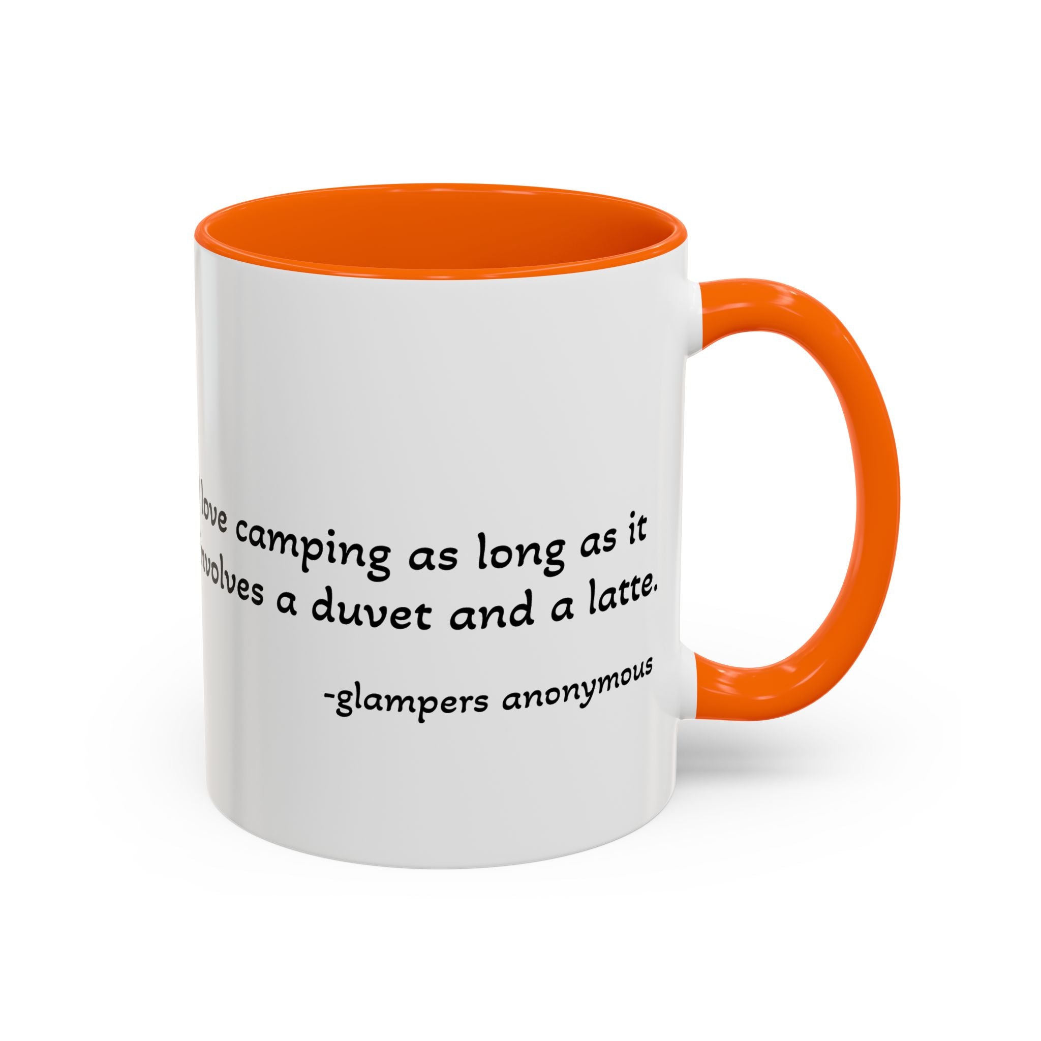 Glamping Camping Mug — "I Love Camping As Long As It Involves a Duvet and a Latte" Accent Coffee Cup