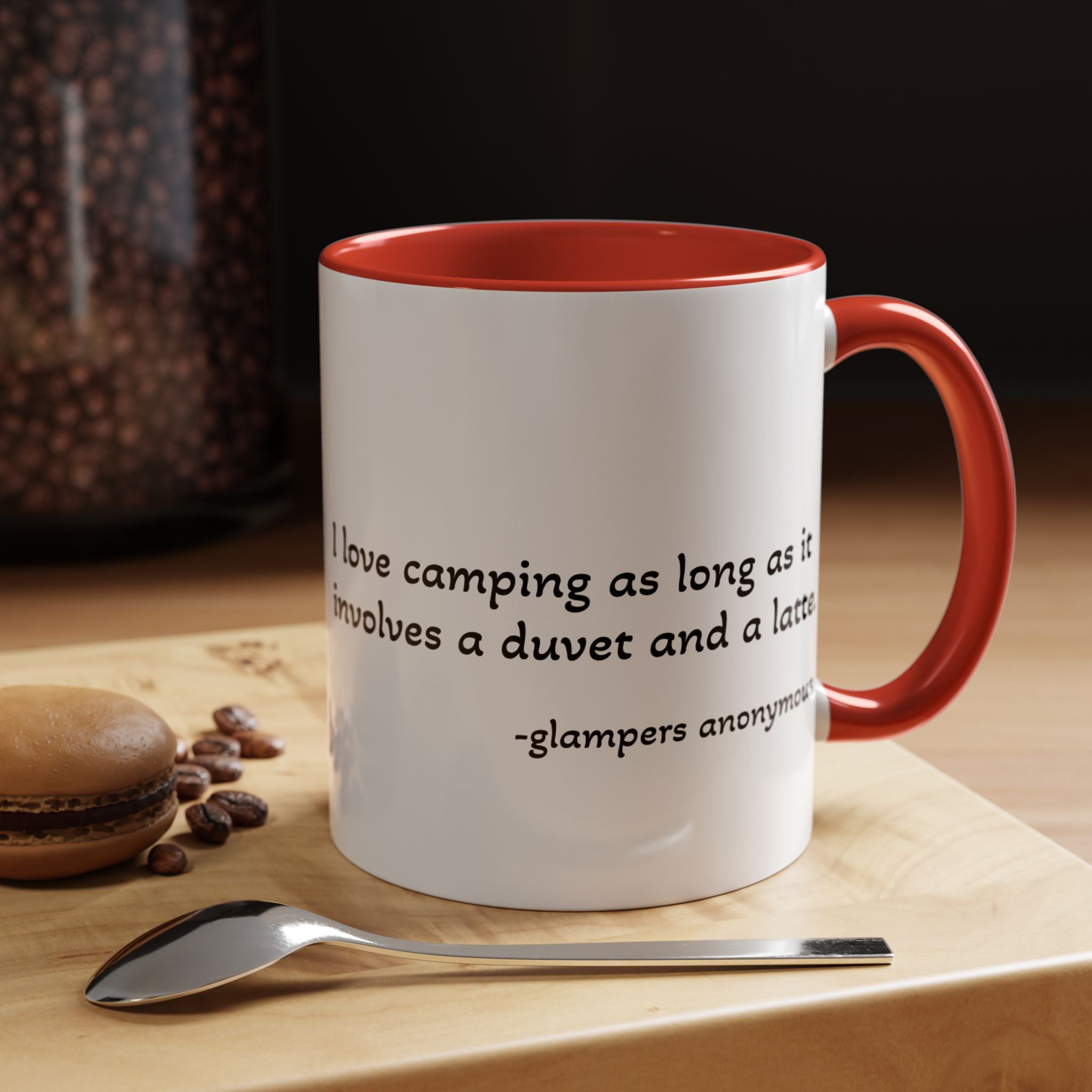 Glamping Camping Mug — "I Love Camping As Long As It Involves a Duvet and a Latte" Accent Coffee Cup