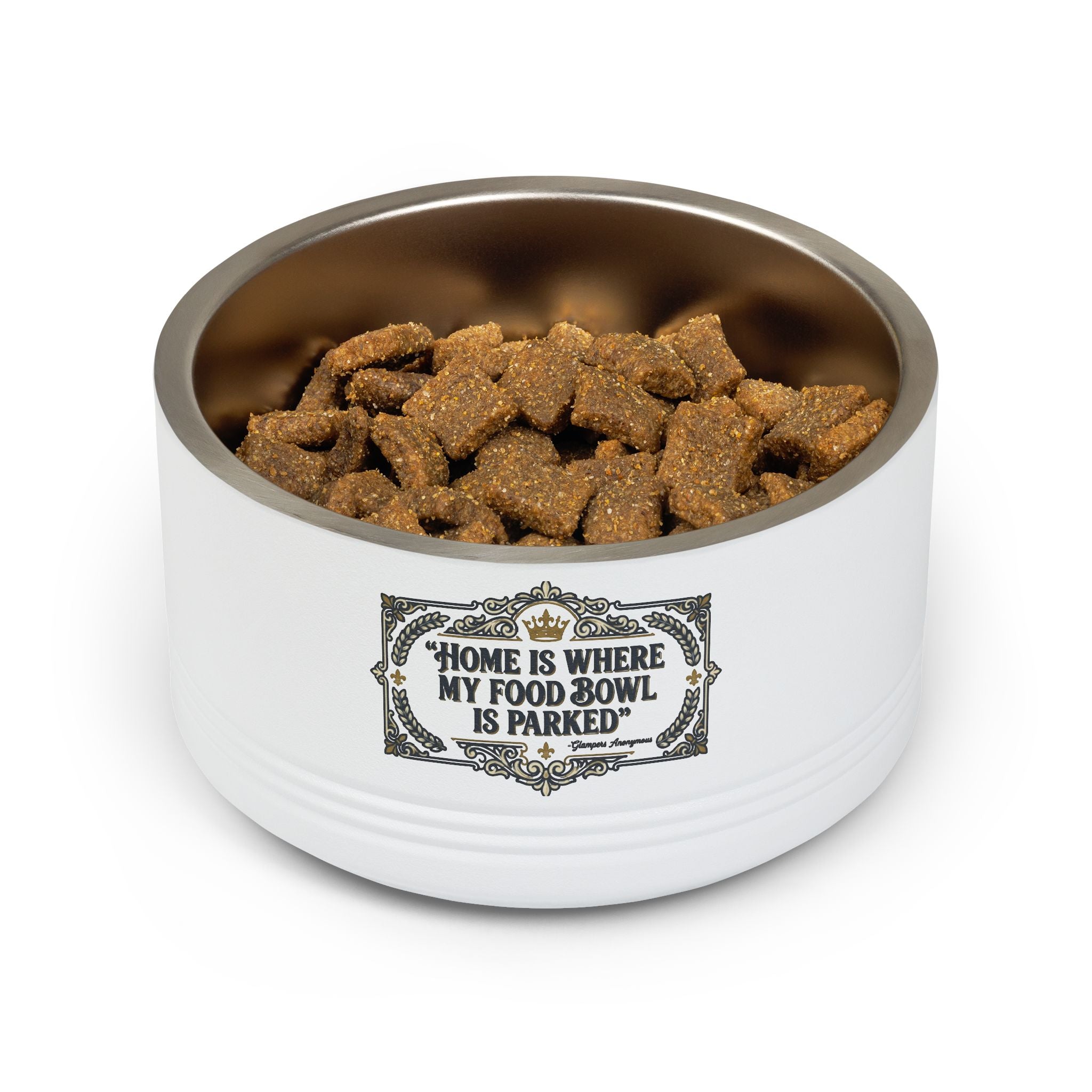 Glamping Pet Bowl — “Home Is Where My Food Bowl Is Parked” Stainless Steel 18oz