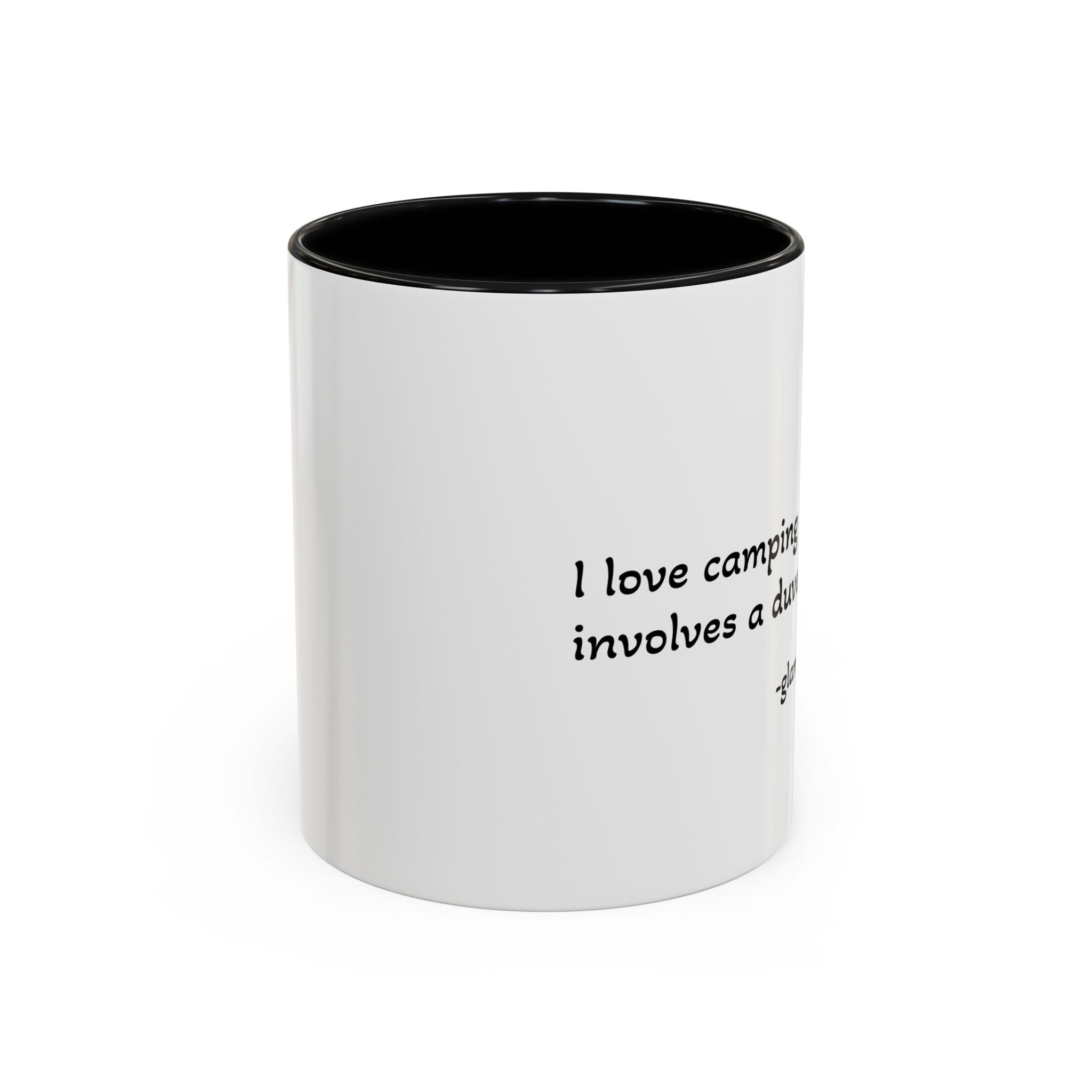 Glamping Camping Mug — "I Love Camping As Long As It Involves a Duvet and a Latte" Accent Coffee Cup