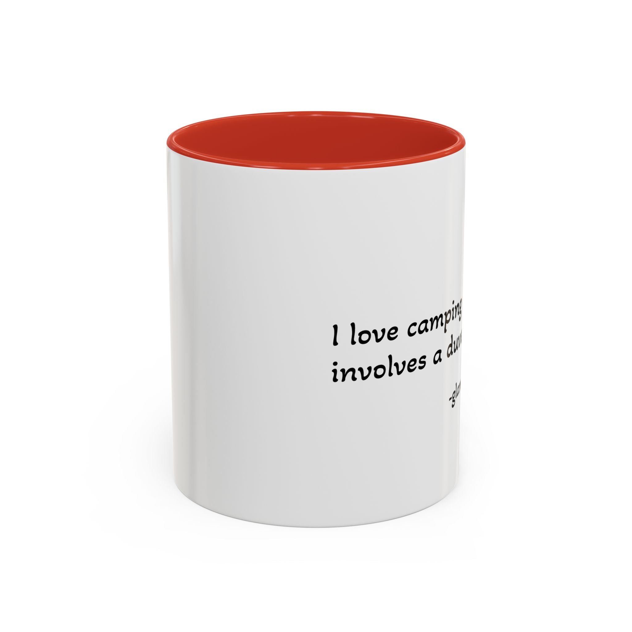 Glamping Camping Mug — "I Love Camping As Long As It Involves a Duvet and a Latte" Accent Coffee Cup